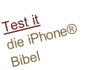 Test it die iPhone®  Bibel