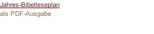 Jahres-Bibelleseplan als PDF-Ausgabe